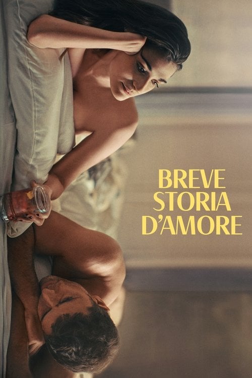 Дивитися фільм Breve storia d'amore 2025 онлайн