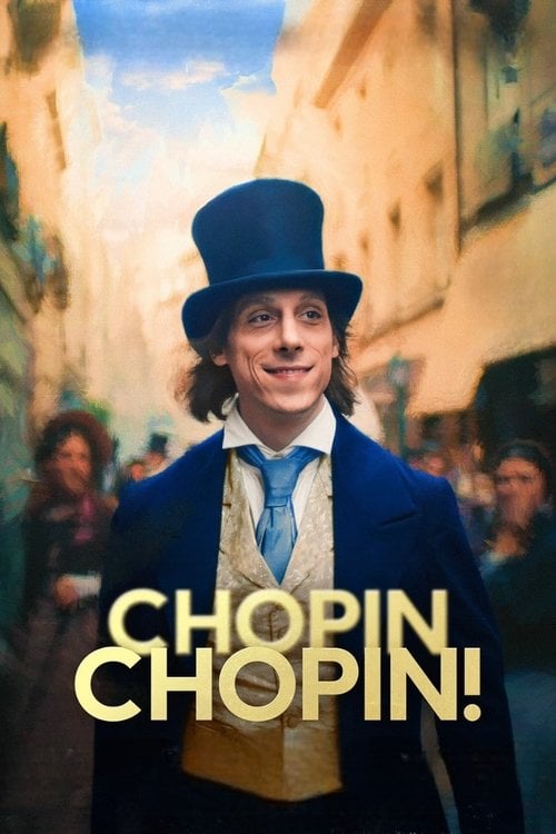 Watch Chopin, Chopin! 2025 online
