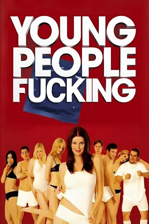 Watch Young People Fucking 2007 online