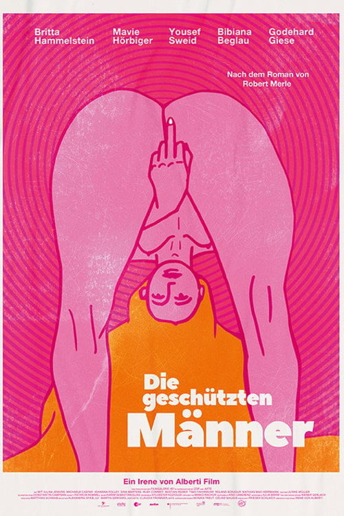 Дивитися фільм Die geschützten Männer 2024 онлайн