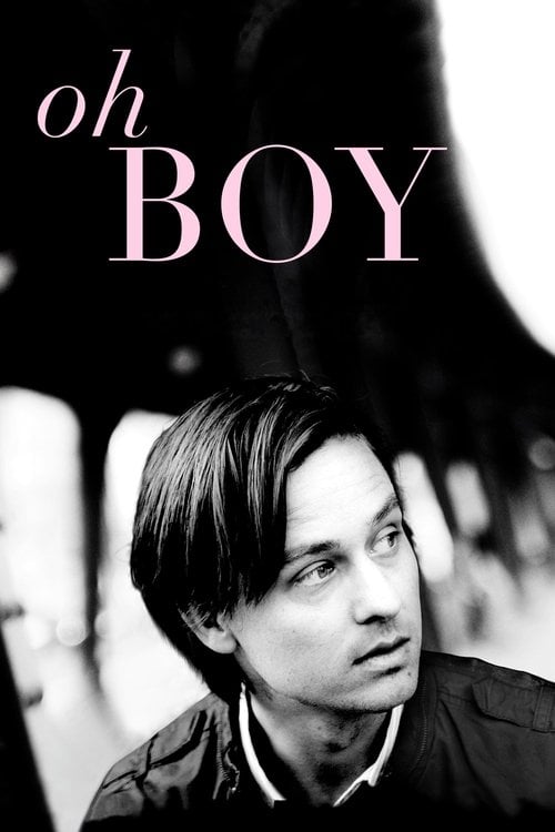 Дивитися фільм Oh Boy 2012 онлайн