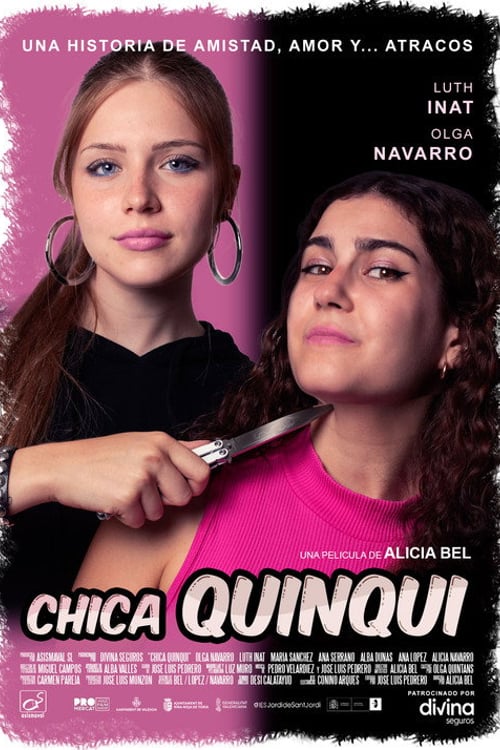 Watch Chica Quinqui 2025 online