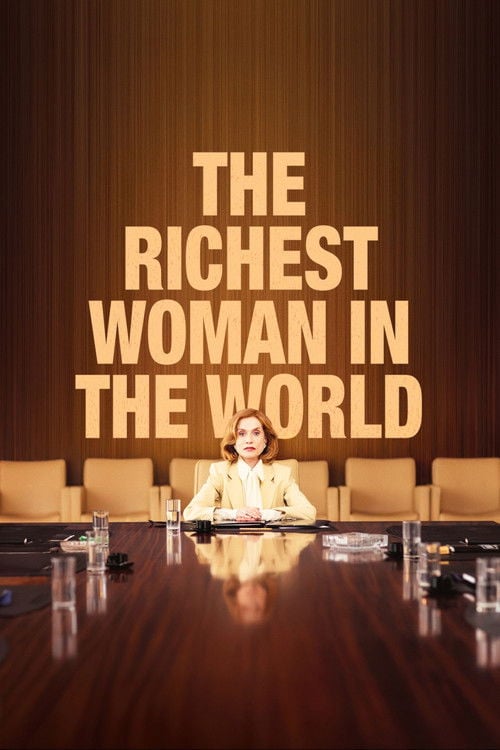 Watch La Femme la plus riche du monde 2025 online