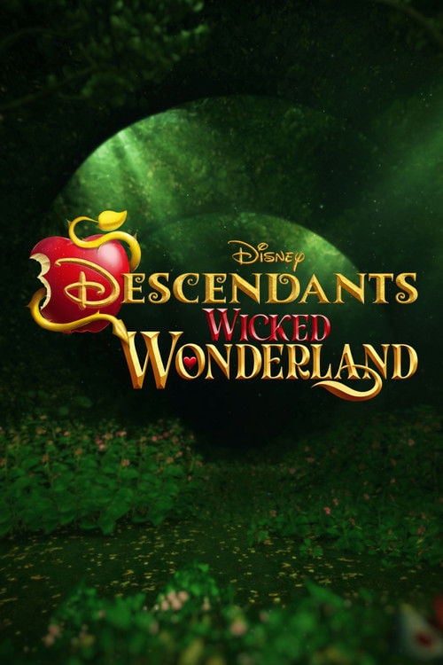 Дивитися фільм Descendants: Wicked Wonderland 2026 онлайн