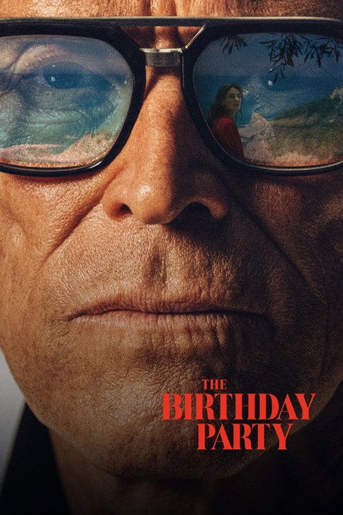 Watch The Birthday Party 2026 online