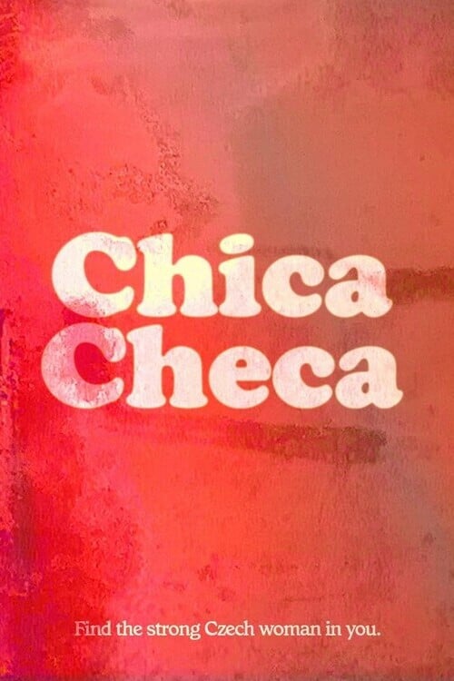 Watch Chica Checa 2026 online