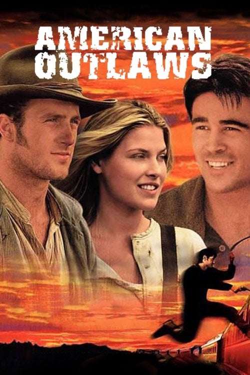 Watch American Outlaws 2001 online