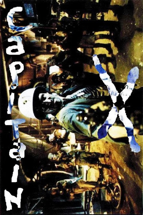 Дивитися фільм Capitaine X 1994 онлайн