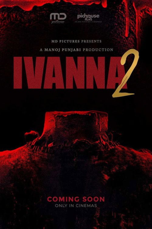 Watch Ivanna 2 2026 online