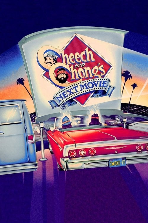 Дивитися фільм Cheech & Chong's Next Movie 1980 онлайн