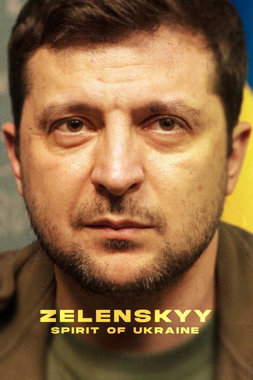 Дивитися фільм Zelenskyy: Spirit of Ukraine 2023 онлайн