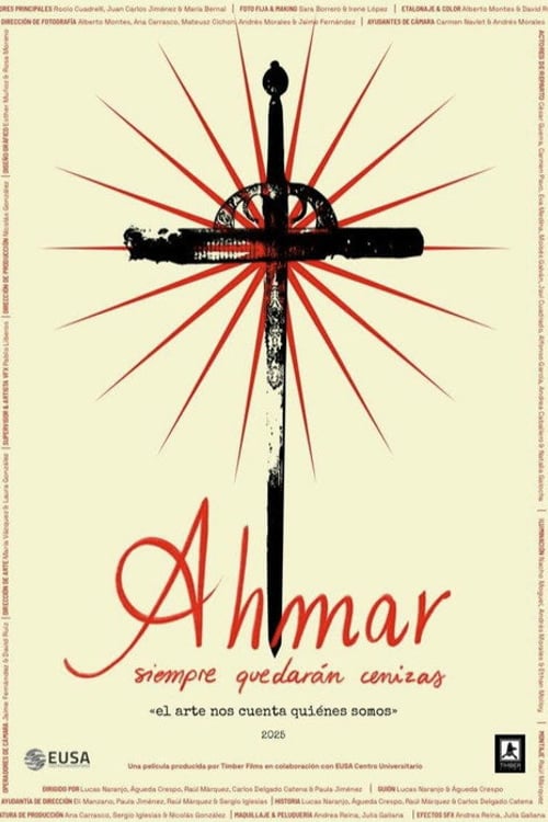 Watch Ahmar, Siempre Quedarán Cenizas 2026 online