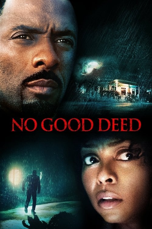 Watch No Good Deed 2014 online