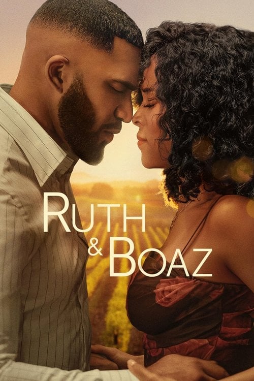 Watch Ruth & Boaz 2025 online