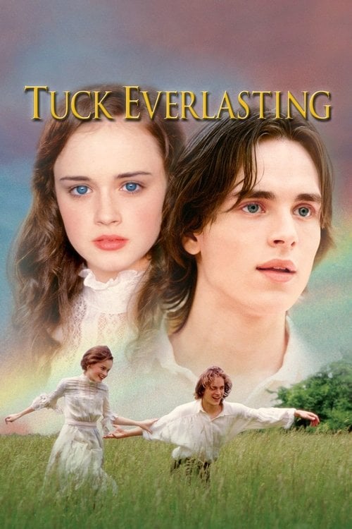 Watch Tuck Everlasting 2002 online