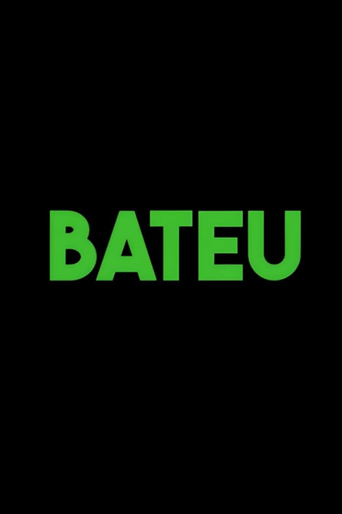 Дивитися фільм Bateu 2024 онлайн