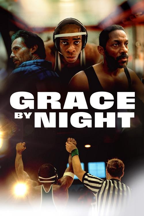 Дивитися фільм Grace by Night 2024 онлайн