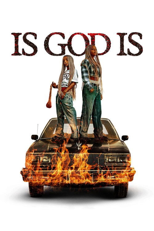Дивитися фільм Is God Is 2026 онлайн