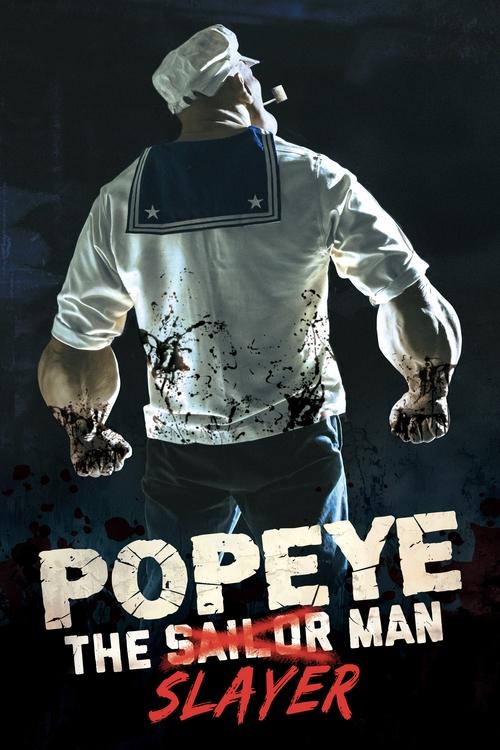 Дивитися фільм Popeye the Slayer Man 2025 онлайн