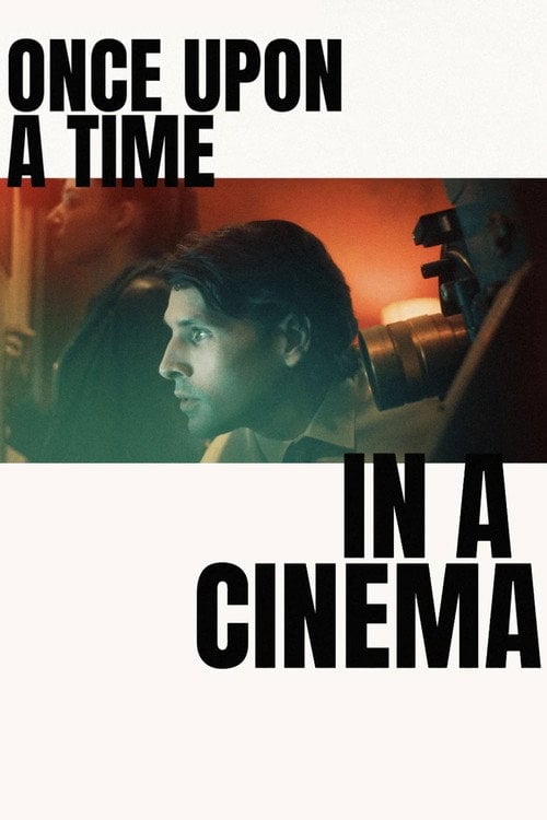 Watch Once Upon a Time in a Cinema 2026 online