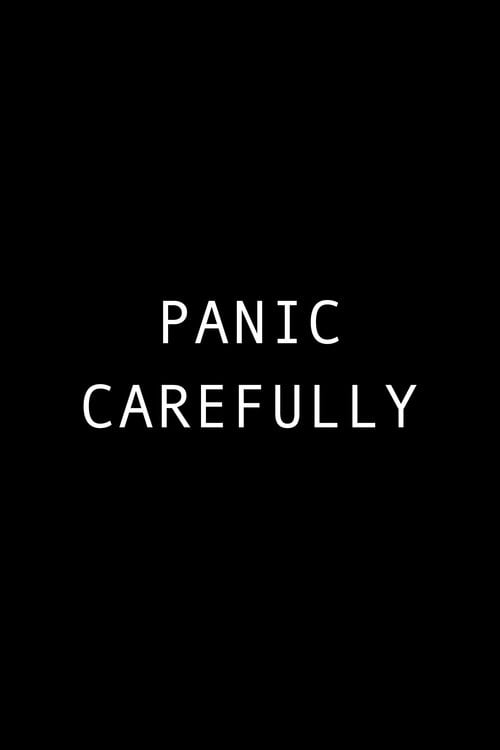 Дивитися фільм Panic Carefully 2027 онлайн
