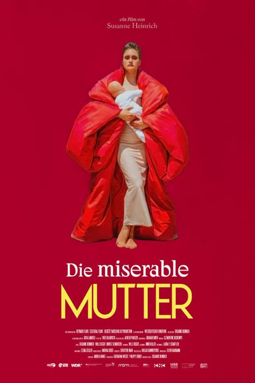 Watch Die miserable Mutter 2026 online