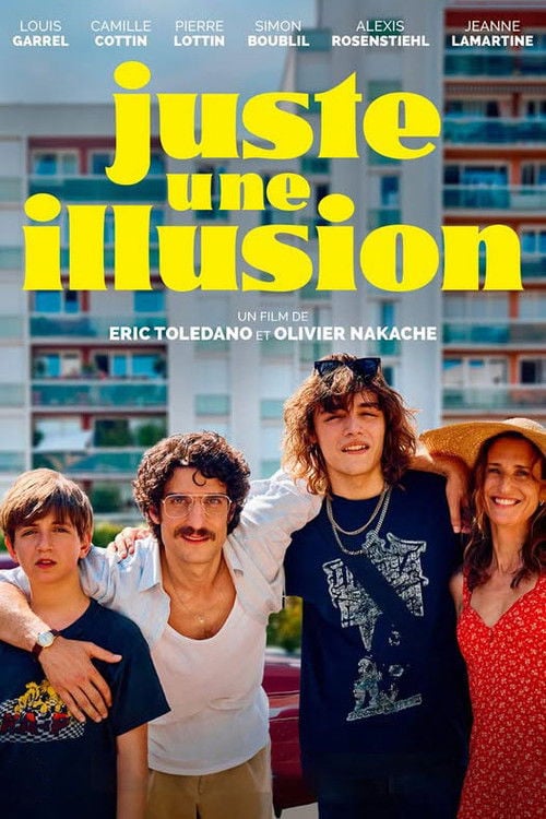 Дивитися фільм Juste une illusion 2026 онлайн