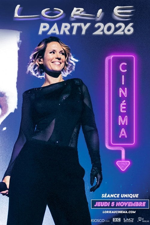 Watch Lorie Party 2026 au cinéma 2026 online