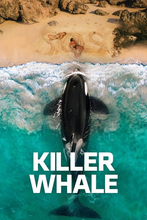 Watch Killer Whale 2026 online