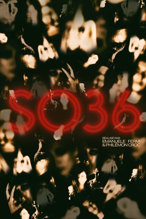Watch SO36 2026 online