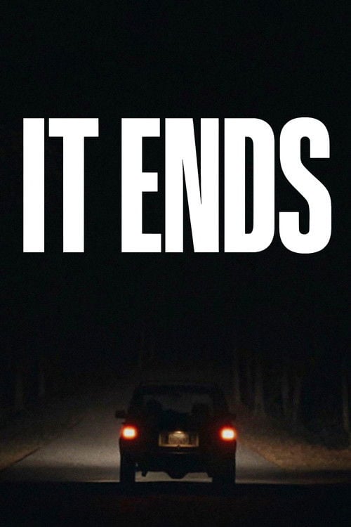 Watch It Ends 2026 online