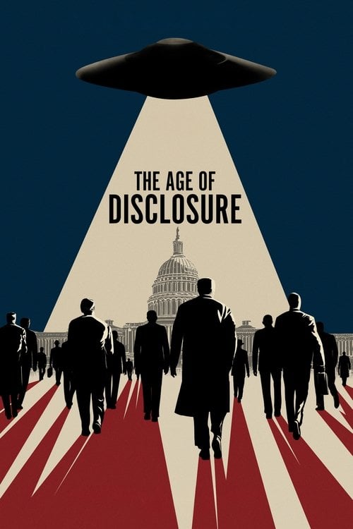 Дивитися фільм The Age of Disclosure 2025 онлайн