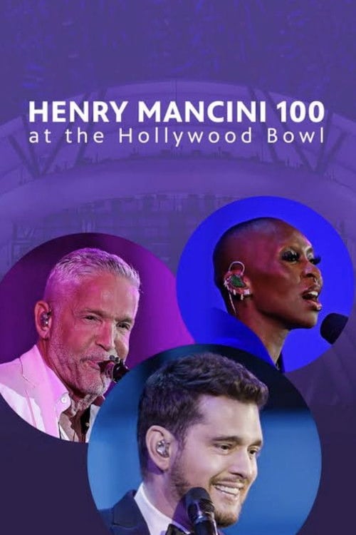 Watch Henry Mancini: 100 at the Hollywood Bowl 2026 online