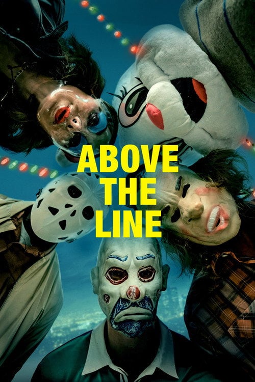 Watch Above the Line 2025 online