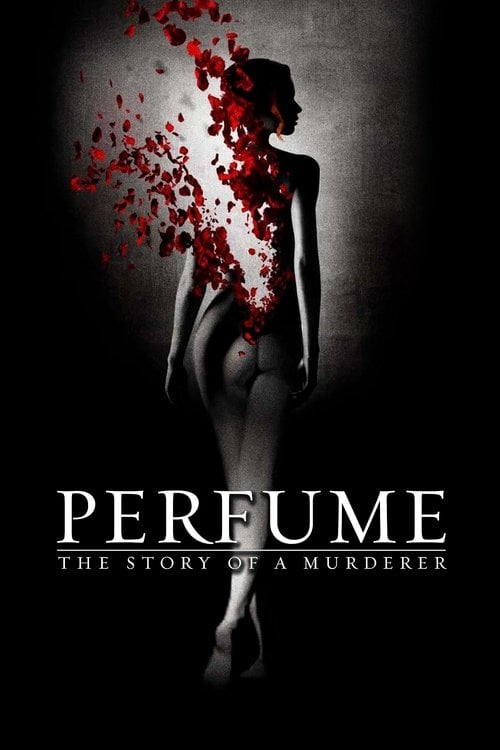 Watch Perfume: The Story of a Murderer 2006 online