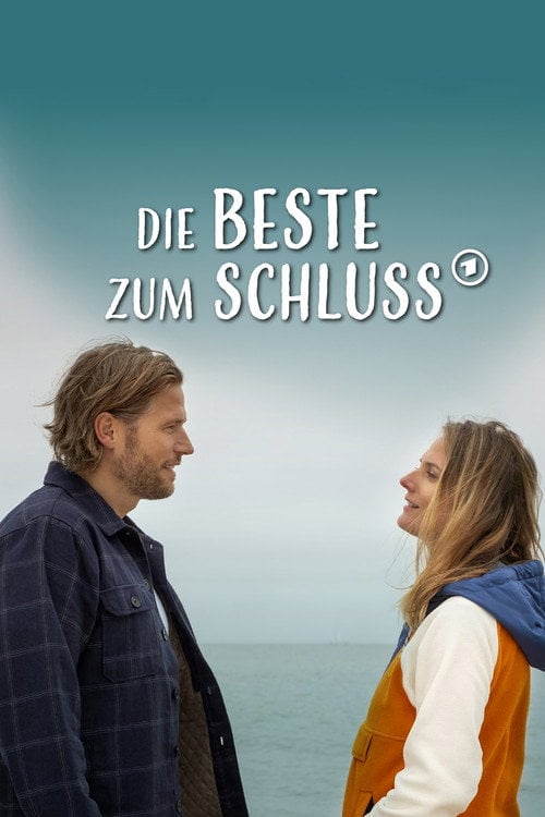 Дивитися фільм Die Beste zum Schluss 2024 онлайн