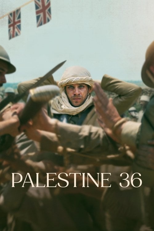 Watch Palestine 36 2025 online