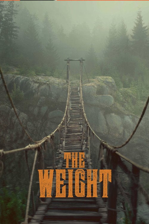 Watch The Weight 2026 online