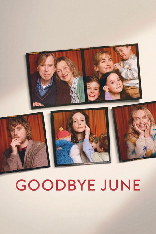 Watch Goodbye June 2025 online