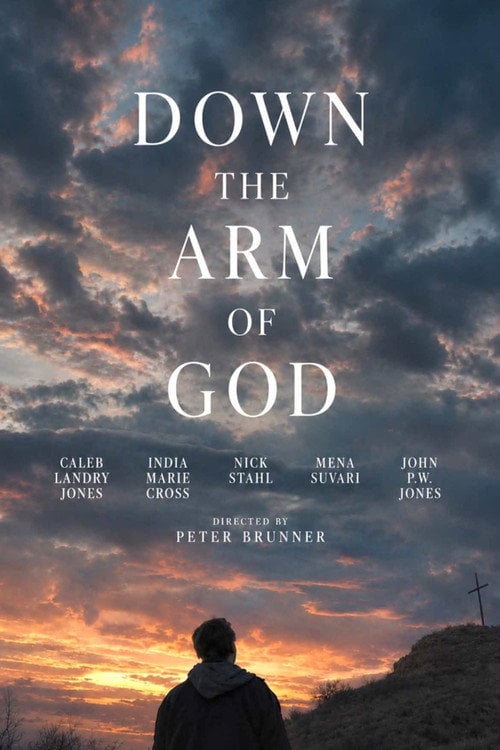 Дивитися фільм Down the Arm of God 2026 онлайн