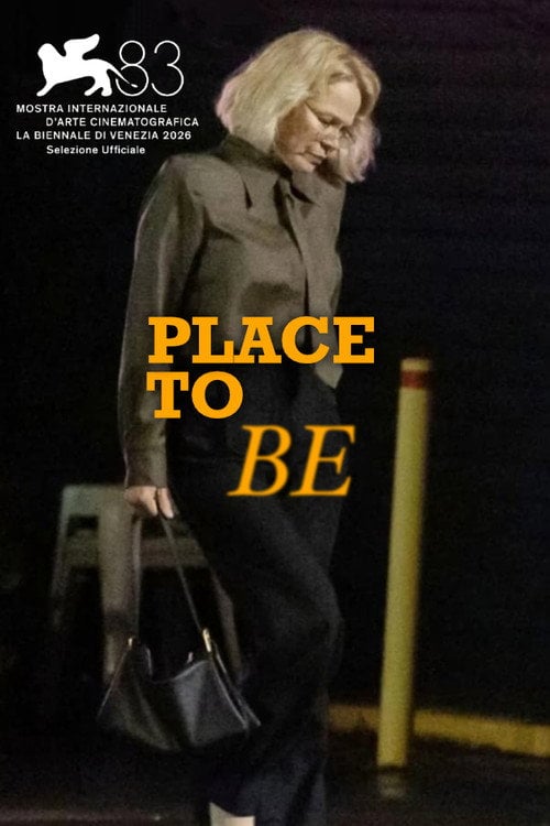 Watch Place to Be 2026 online