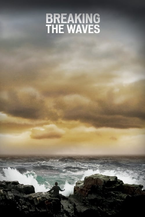Watch Breaking the Waves 1996 online