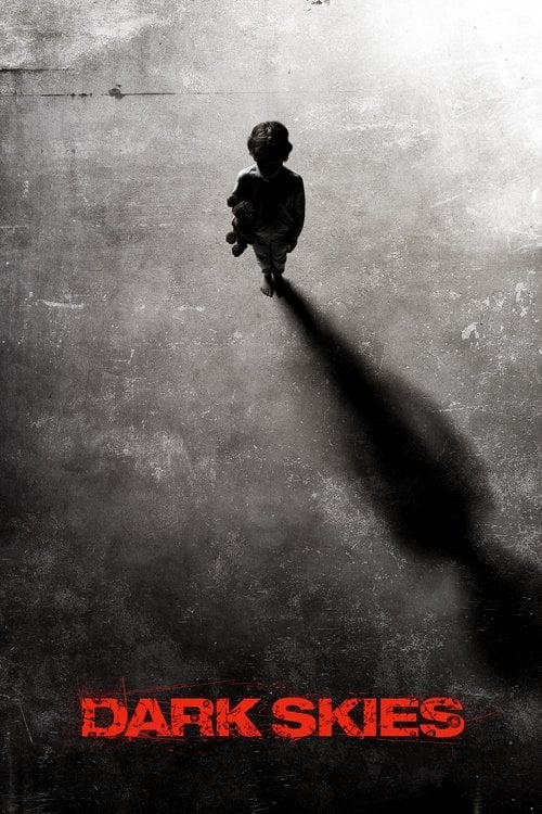 Watch Dark Skies 2013 online
