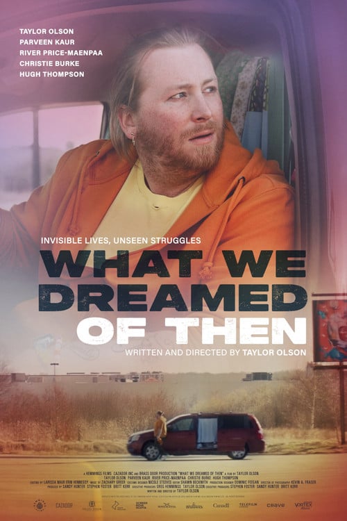 Дивитися фільм What We Dreamed of Then 2026 онлайн