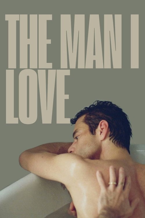 Дивитися фільм The Man I Love 2026 онлайн