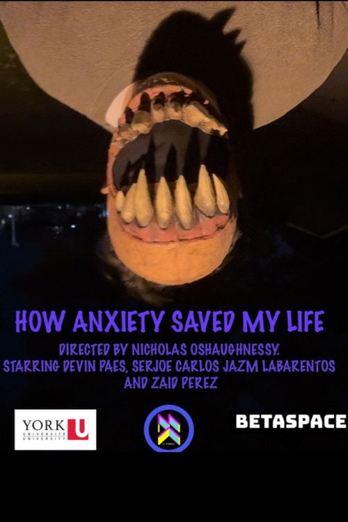 Watch How Anxiety Saved My Life 2026 online