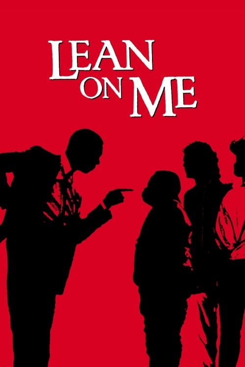 Дивитися фільм Lean On Me 1989 онлайн