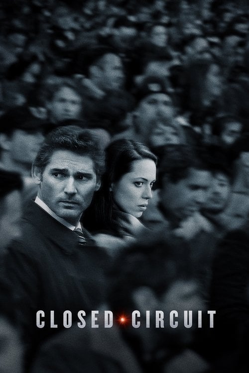 Watch Closed Circuit 2013 online