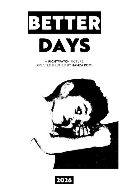 Watch Better Days 2026 online