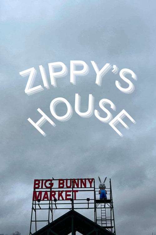 Дивитися фільм Zippy's House 2026 онлайн